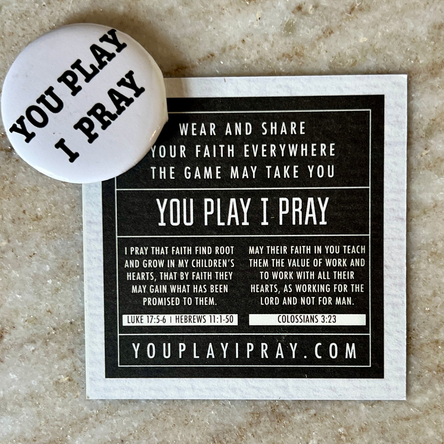 You Play I Pray Mini Button