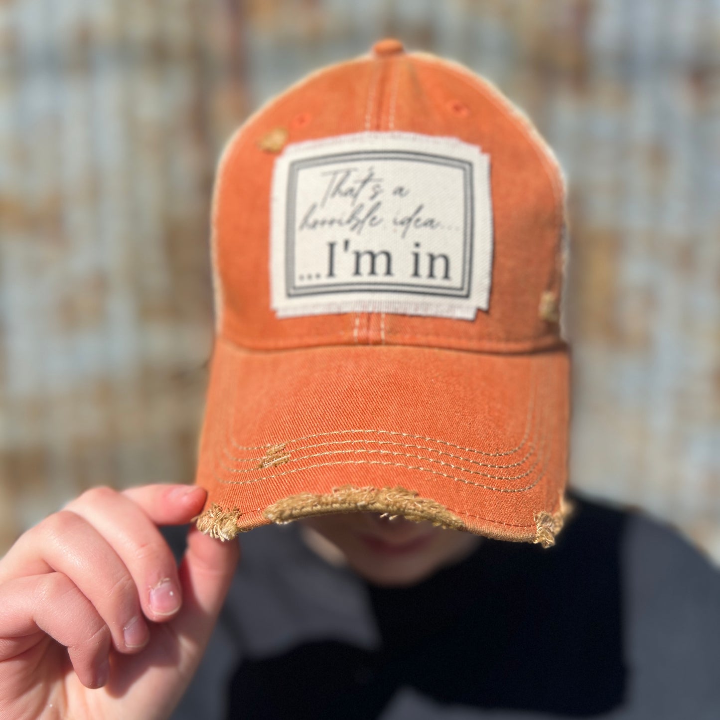 Burnt Orange Thats a Horrible Idea... IM IN Vintage Washed Baseball Cap