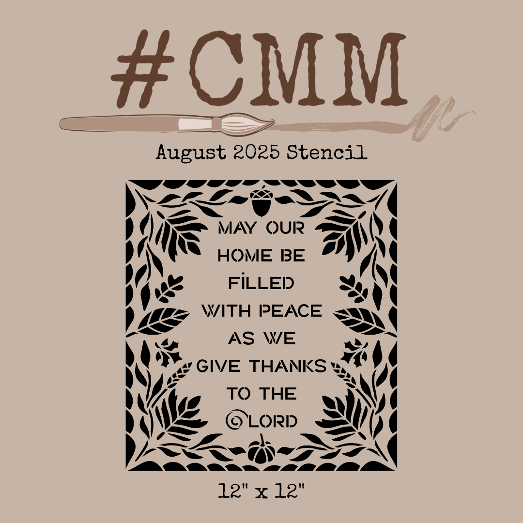 May Our Home Be Filled Stencil 12 x 12