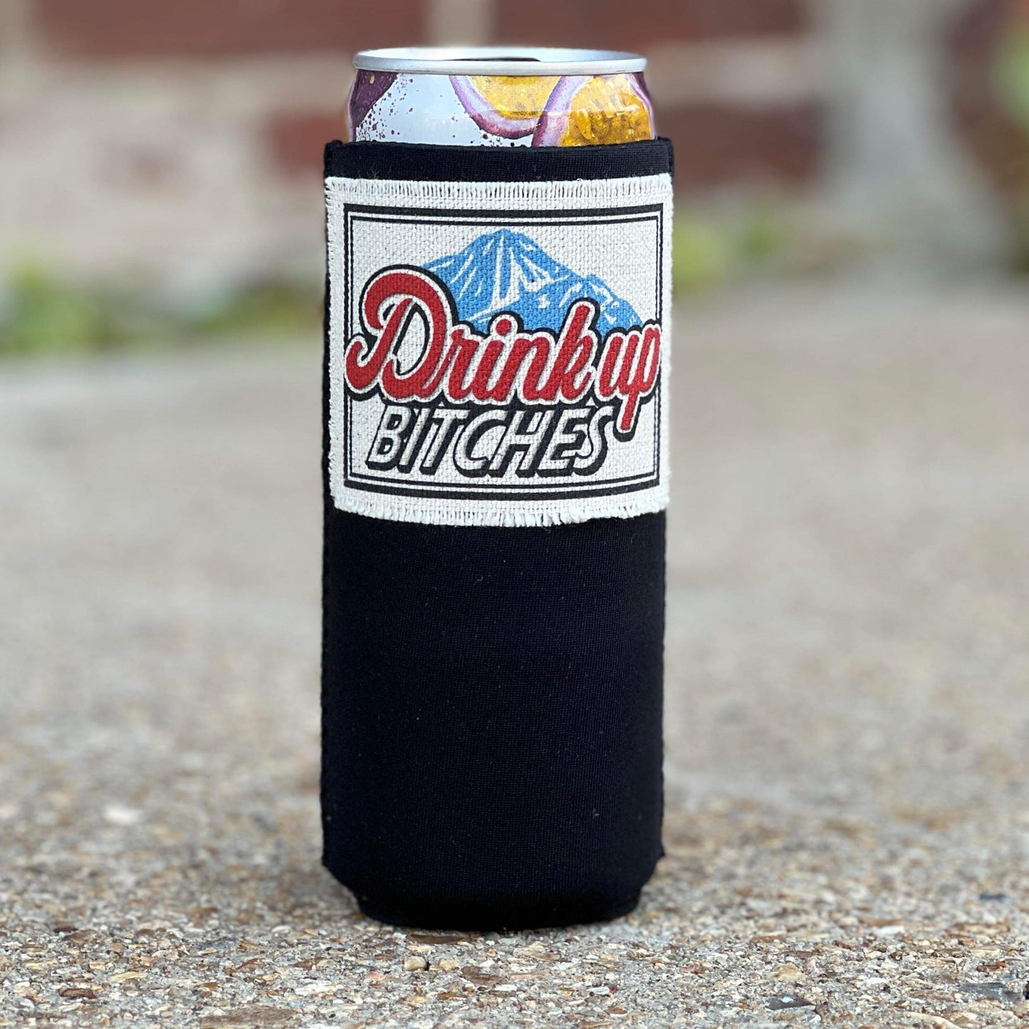 Drink Up Bitches Slim Coozie