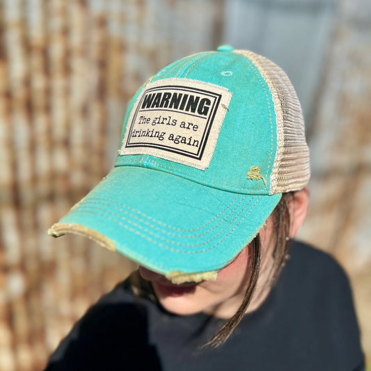 Azul Vintage Washed Warning The Girls are Drinking Again Baseball Cap