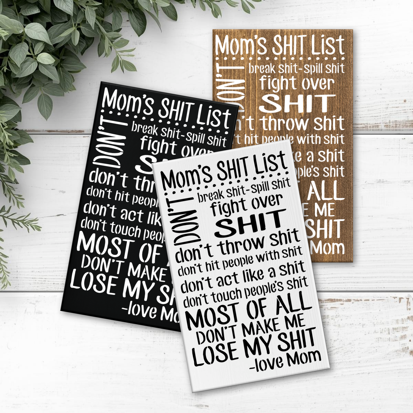 8x12 Mom's Shit List